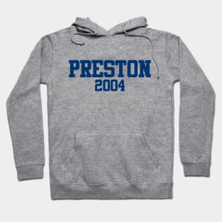 Preston 2004 Hoodie